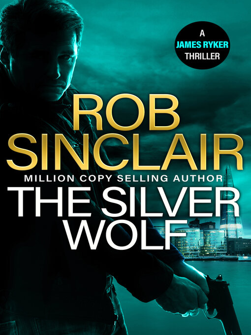 Title details for The Silver Wolf by Rob Sinclair - Available
